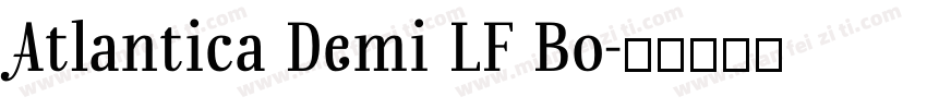 Atlantica Demi LF Bo字体转换